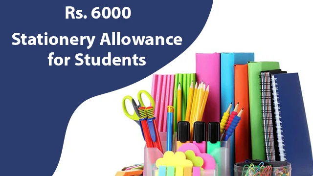 Stationery Allowance for Students