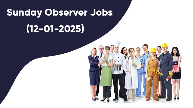 Sunday Observer Jobs and Other Vacancies in Sri Lanka (12-01-2024)